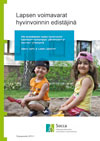 Lapsen-voimavarat-hyvinvoinnin-edistäjinä--raportin-kansi web