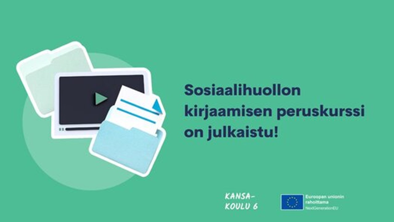 Sosiaalihuollon kaikille avoin kirjaamisen peruskurssi on julkaistu eOppivassa